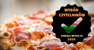 Wybór Czytelników 2024! Czas start! Gdzie jest najlepsza pizza w Pułtusku?-25467