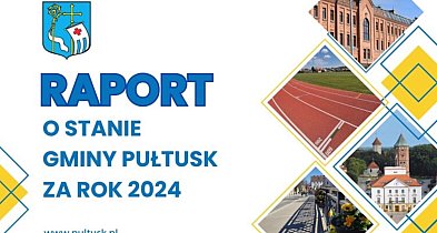 RAPORT O STANIE GMINY PUŁTUSK ZA 2024 ROK – zaproszenie do debaty-29790