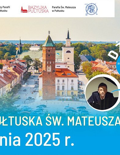 XXVIII Dni Patrona Pułtuska św. Mateusza – program dzień po dniu! 🎉-32136