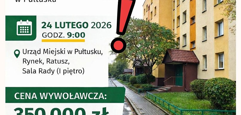 II Przetarg Ustny Nieograniczony – sprzedaż lokalu mieszkalnego w Pułtusku